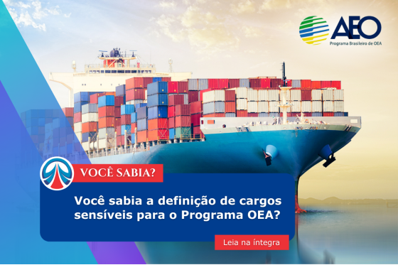 Você sabia a definição de cargos sensíveis para o Programa OEA?