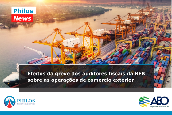 Efeitos da greve dos auditores fiscais da RFB sobre as operações de comércio exterior 