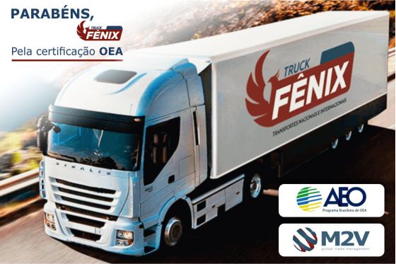 Parabéns Truck Fenix pela certificação OEA